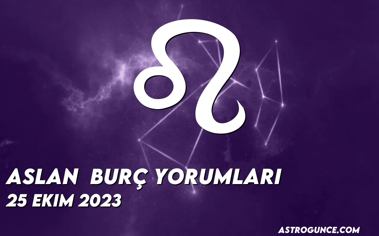 Aslan Bur Yorumlar Ekim Astroloji G Ncesi